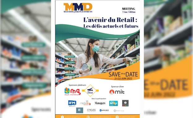 La 7ème édition des MMD  : L’Avenir du Retail : Les défis actuels et futurs