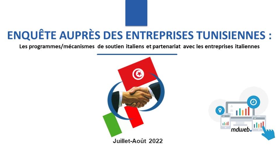 Enquête – Soutien italien aux entreprises tunisiennes : 80% de entreprises sont satisfaites et OUI à la collaboration avec des entreprises italiennes