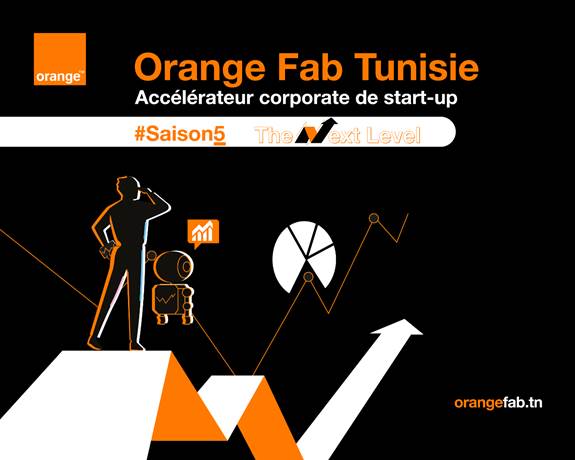 Candidatez pour la 5ème saison d’Orange Fab, accélérateur corporate de start-up d’Orange Tunisie