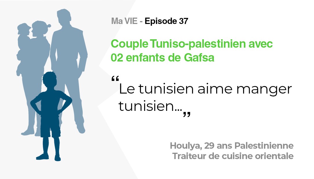 Ma vie: Couple Tuniso-palestinien avec 02 enfants de Gafsa