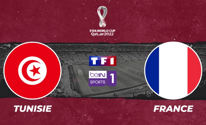 Mondial 2022 : Sur quelles chaines regarder Tunisie – France mercredi 30 novembre ?