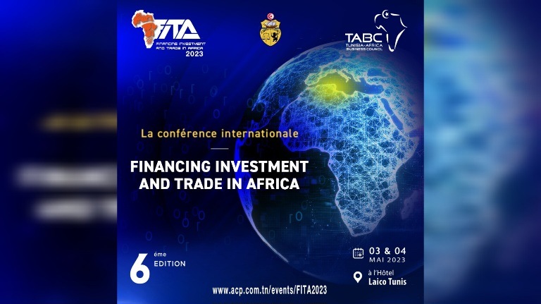 FITA 2023 – Tunis capitale de l’économie africaine