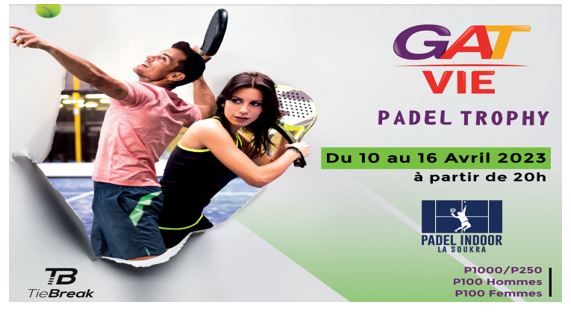 GAT VIE organise son premier tournoi de Padel le « GAT VIE Padel Trophy »