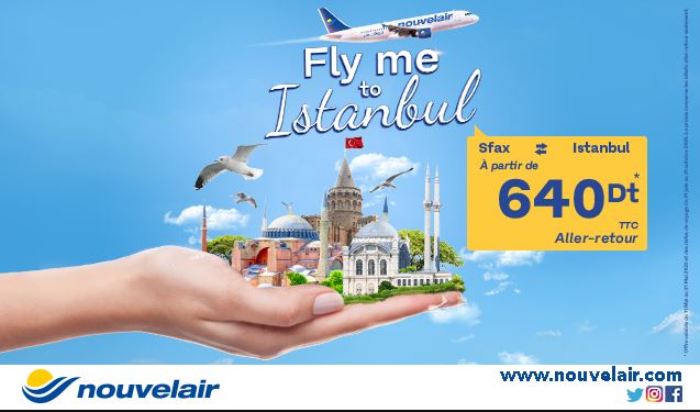 Nouvelair lance la promo “Fly me to Istanbul”   à partir de 640dt  au départ de Sfax