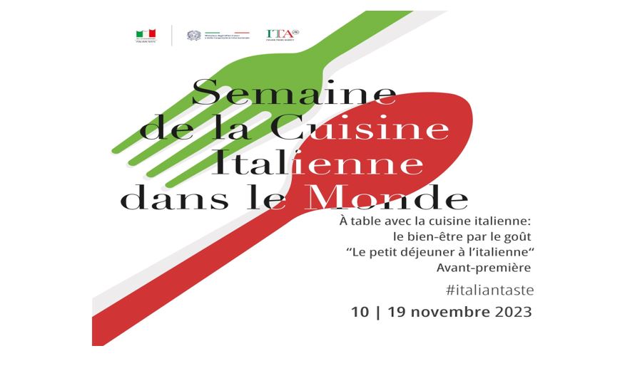 La 8éme édition  de la semaine de la cuisine italienne dans le Monde: La cuisine italienne et le petit déjeuner à l’italienne mis à l’honneur