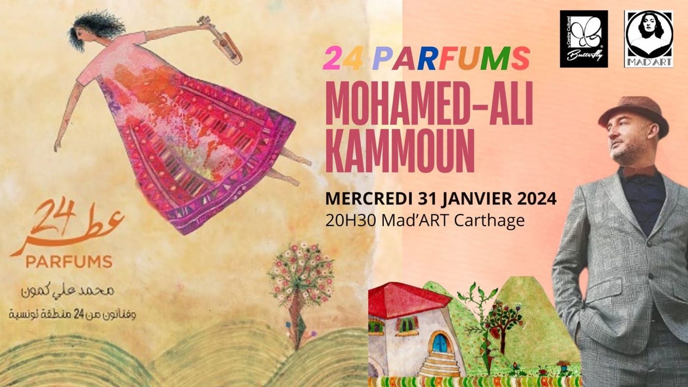 “24 Parfums”: Un Voyage Musical avec Mohamed Ali Kammoun à Mad’Art Carthage