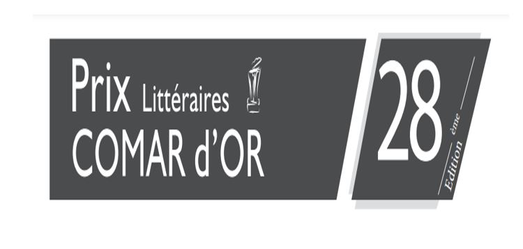 Liste définitive des livres participants à la 28ème session des prix littéraires “COMAR d’OR”