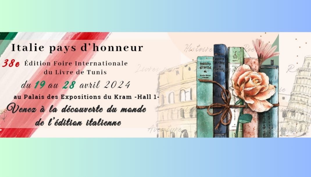 L’Italie, pays à l’honneur de la 38ème édition foire internationale du livre de Tunis