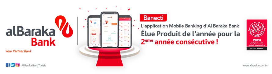 L’application mobile d’Al Baraka Bank « Banecti » élue produit de l’année 2025 et pour la troisième année consécutive