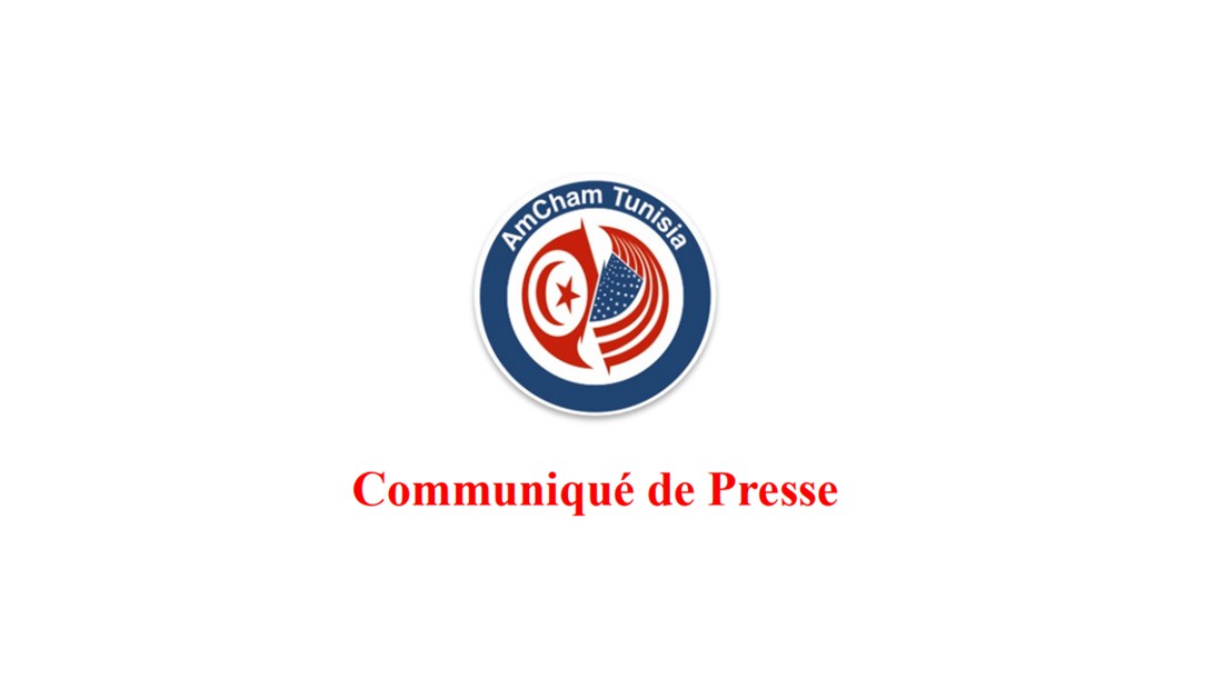 L’AmCham Tunisia réagit aux nouvelles mesures tarifaires Américaines et plaide pour un dialogue constructif