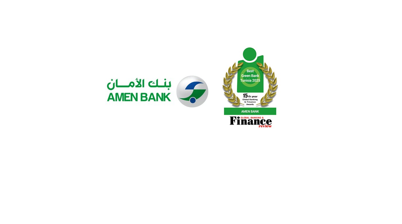 Amen Bank élue meilleure banque verte en Tunisie pour la 2ᵉ année consécutive